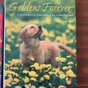 HARDCOVER TABLE BOOK GOLDENS FOREVER, TODD BERGER, FOR GOLDEN RETRIEVER LOVERS